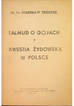 Talmud o gojach a kwestia żydowska w Polsce 1939 r.
