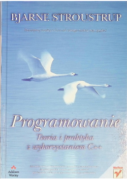 Programowanie Teoria i praktyka z wykorzystaniem C + +