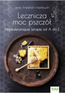 Lecznicza moc pszczół