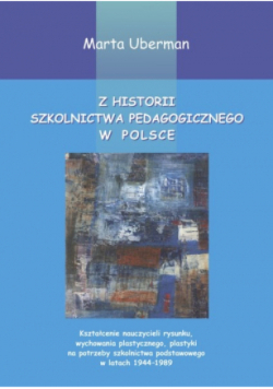 Z historii szkolnictwa pedagogicznego w Polsce