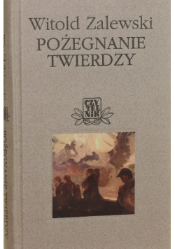 Pożegnanie twierdzy