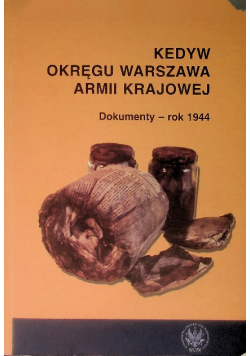 Kedyw okręgu Warszawa Armii Krajowe Dokumenty- rok 1944