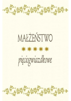 Małżeństwo pięciogwiazdkowe