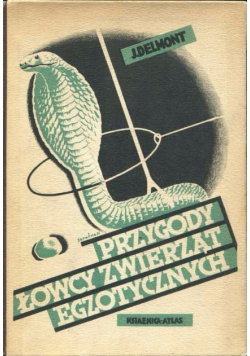 Przygody łowcy zwierząt egzotycznych 1950 r.