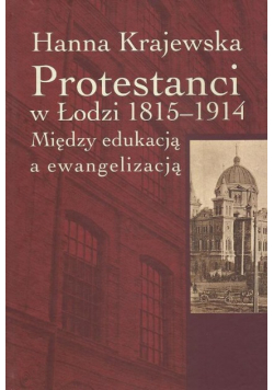 Protestanci w Łodzi 1815-1914