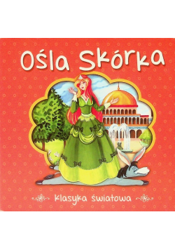 Klasyka światowa  Ośla skórka