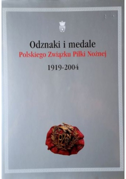 Odznaki i medale Polskiego Związku Piłki Nożnej