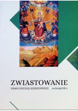Zwiastowanie pismo Diecezji Rzeszowskiej Nr 34 / 25