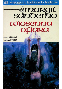 Saga o ludziach lodu Tom 23 Wiosenna ofiara