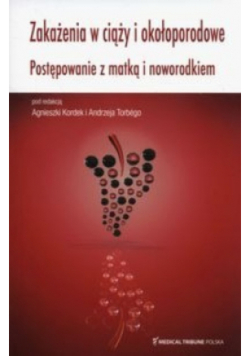 Zakażenia w ciąży i okołoporodowe