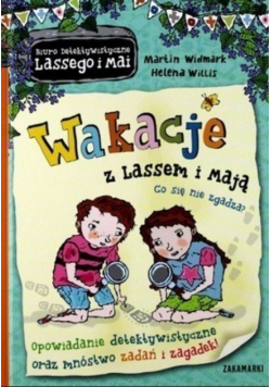 Wakacje z Lassem i Mają Co się nie zgadza