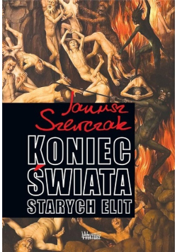 Koniec Świata starych elit