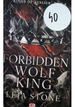 The Forbidden Wolf King. Kings Of Avalier Tom 4