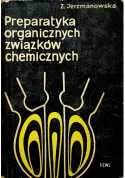 Preparatyka organicznych związków chemicznych