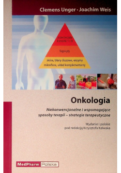 Onkologia niekonwencjonalne i wspomagające sposoby terapii