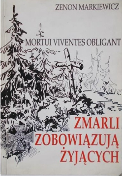 Zmarli zobowiązują żyjących
