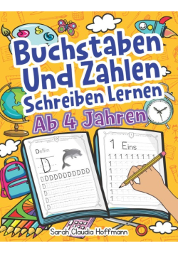 Buchstaben Und Zahlen Schreiben Lernen Ab 4 Jahren
