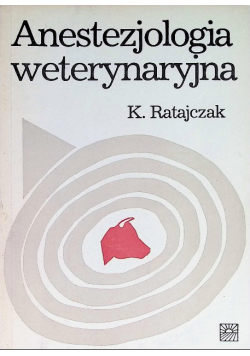 Anestezjologia weterynaryjna