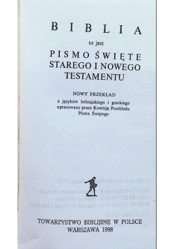 Biblia to jest Pismo Święte Starego i Nowego Testamentu