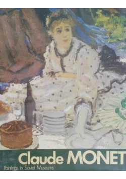 Claude Monet Paintings in Soviet Museums