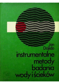 Instrumentalne metody badania wody i ścieków