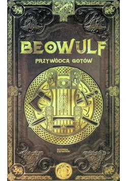 Beowulf Przywódca Gotów