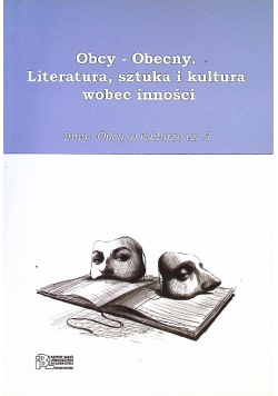 Obcy obecny literatura sztuka i kultura