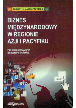 Biznes międzynarodowy w regionie Azji i Pacyfiku
