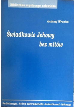 Świadkowie Jehowy bez mitów