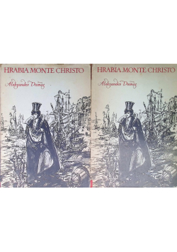 Hrabia Monte Christo Tom I i II