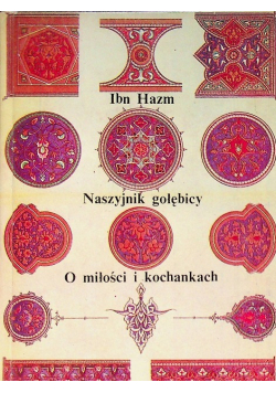 Naszyjnik gołębicy. O miłości i kochankach