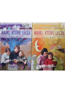 Bajki które leczą Tom I i II