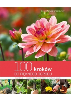 100 kroków do pięknego ogrodu
