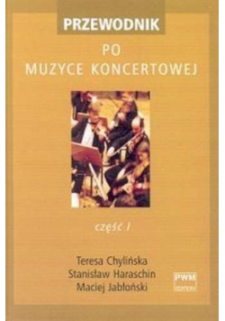 Przewodnik po muzyce koncertowej Część 1