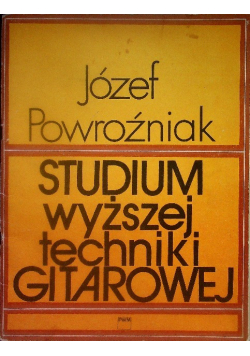 Studium wyższej techniki gitarowej