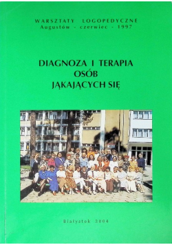 Diagnoza i terapia osób jąkających się