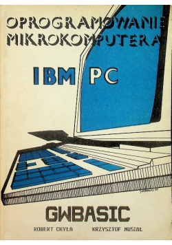 Oprogramowanie mikrokomputera IBM PC GWBASIC