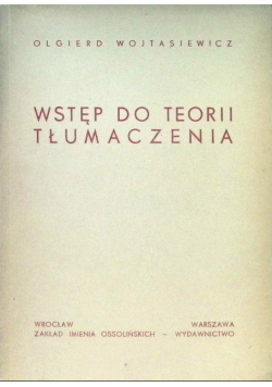 Wstęp do teorii tłumaczenia