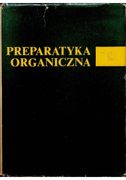 Preparatyka organiczna