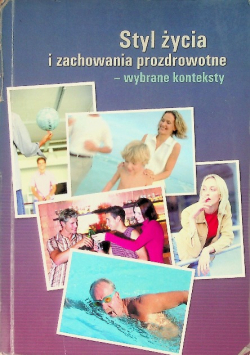 Styl życia i zachowania prozdrowotne