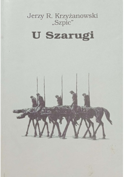 Jerzy Krzyżanowski Szpic U Szarugi