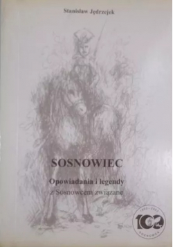 Sosnowiec Opowiadania i legendy z Sosnowcem związane