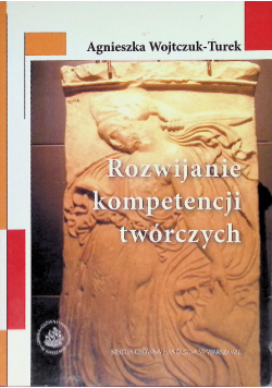 Rozwijanie kompetencji twórczych