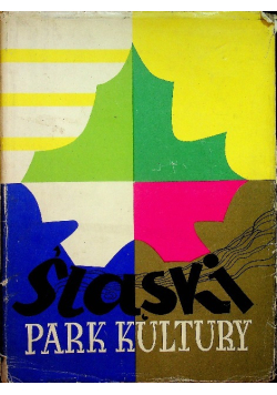Śląski Park Kultury