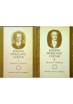 Goethe Dramaty wybrane Tom I i II