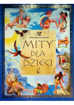 Mity dla dzieci