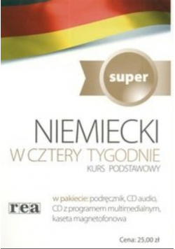 Niemiecki w cztery tygodnie Kurs podstawowy super