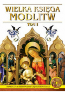 Wielka Księga Modlitw Tom 1