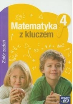 Matematyka z kluczem 4 Zbiór zadań