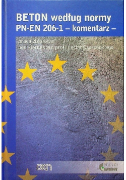 Beton według normy PN EN 206 - 1 komentarz